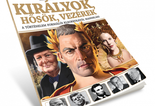 <h1>Bookazine Történelem: Királyok, hősök, vezérek – A történelem formálói Kleopátrától Mandeláig</h1>-